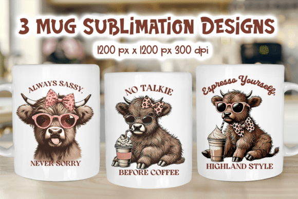 Sassy Coffee Cow Mug Wrap Sublimation